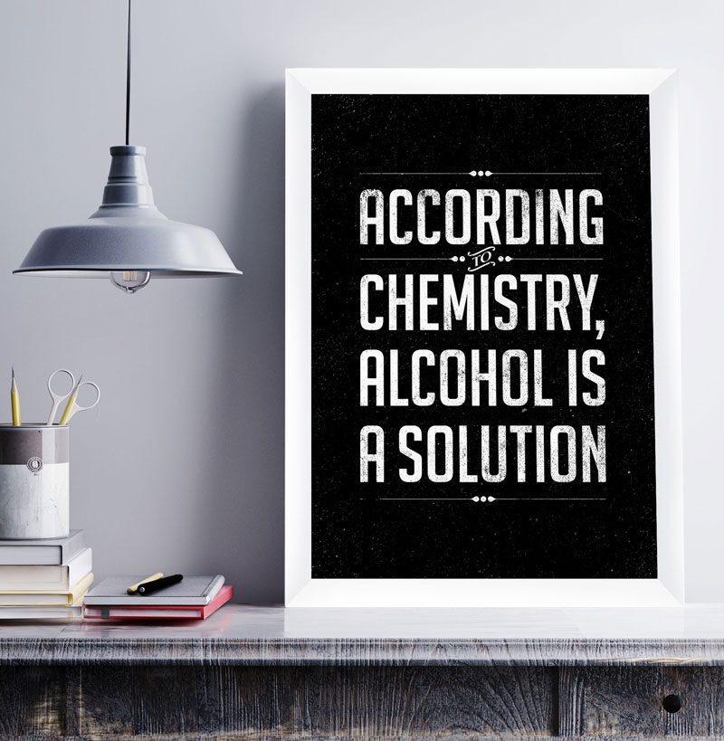 Alcohol Humor Poster According To Chemistry, Alcohol Is A Solution, Funny Alcohol Posters, Funny Alcohol Prints, Alcohol Posters And Signs, Vintage Alcohol Posters, Alcohol Posters And Prints